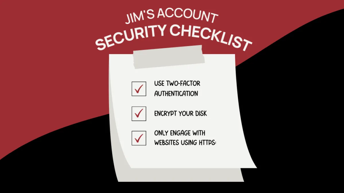 Jim Waldo's Account Security Checklist